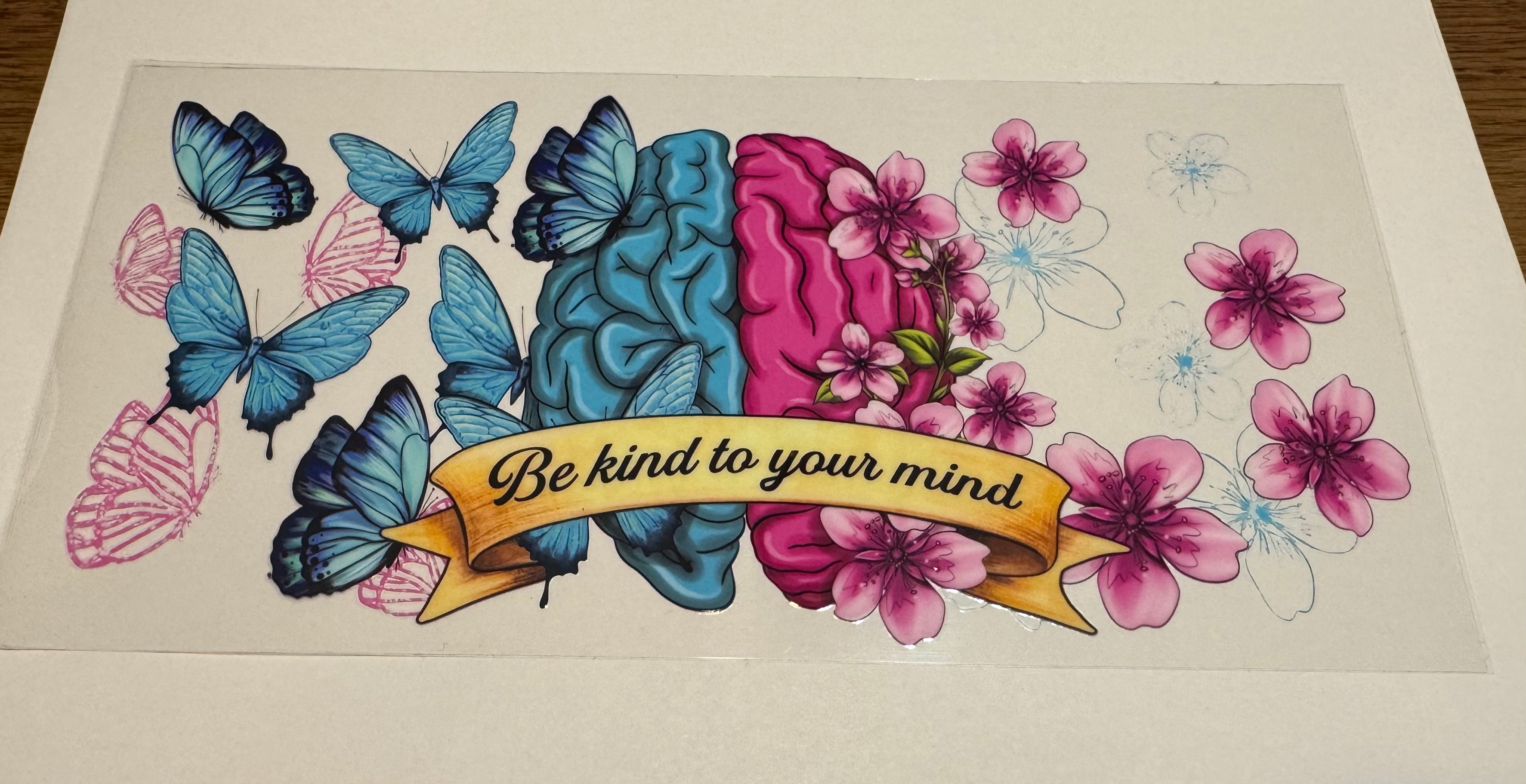 Be kind to your mind