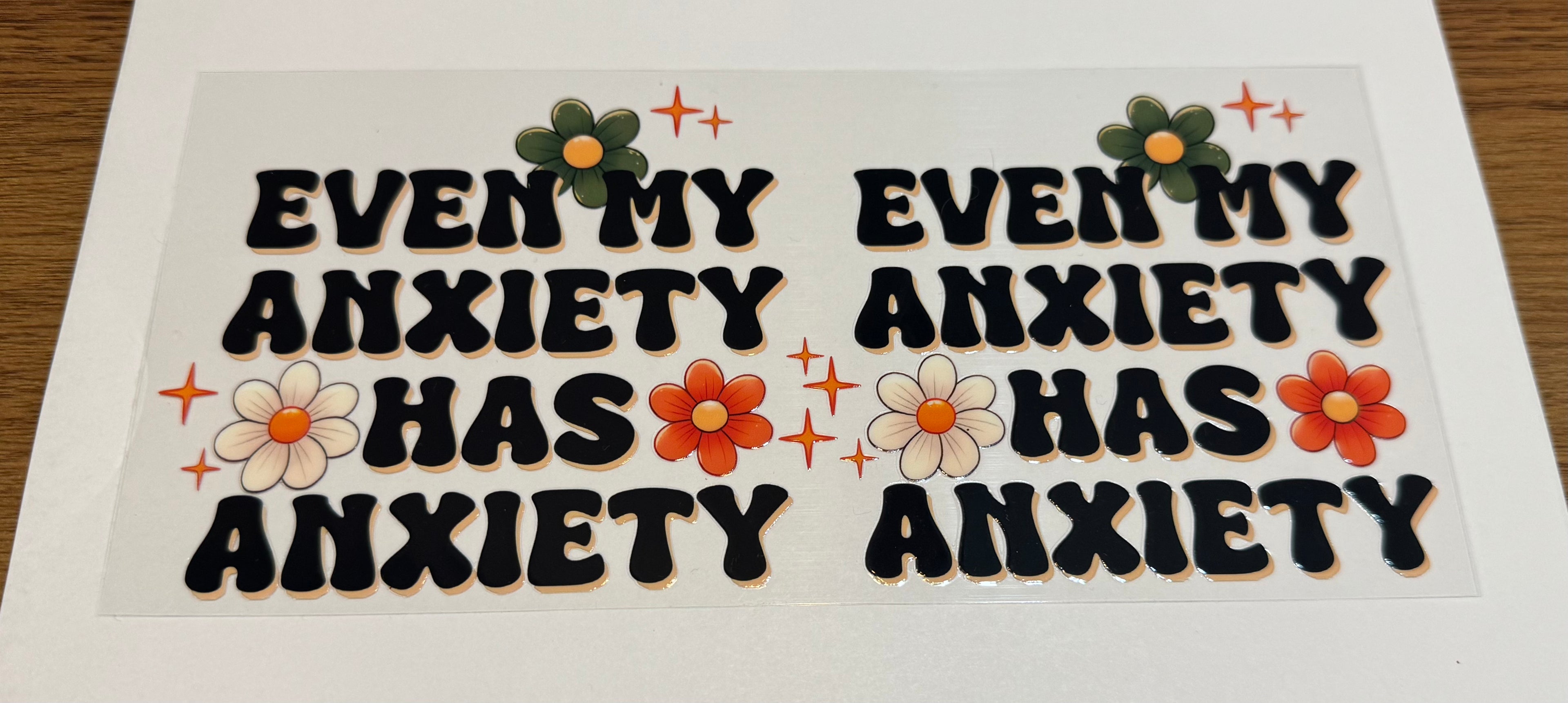 Even my anxiety has anxiety